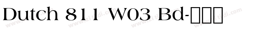 Dutch 811 W03 Bd字体转换